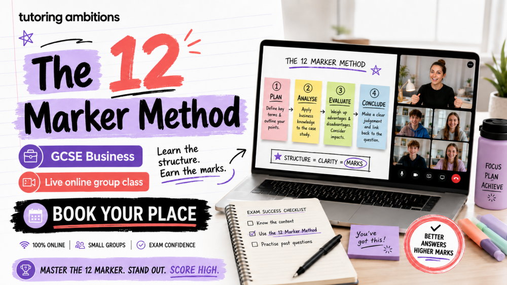 GCSE Business Studies - The 12 Marker Method