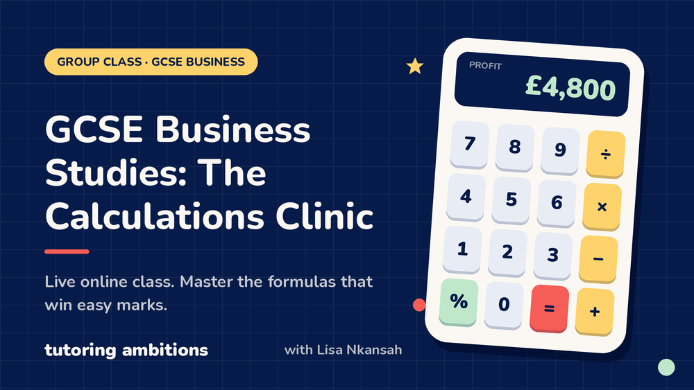 GCSE Business: The Calculations Clinic